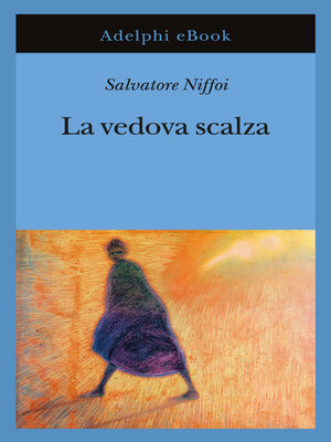 cover image of La vedova scalza